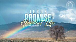 ACQ CLASSICS: Jesus Promise of an Abundant Life • Pastor Apollo C Quiboloy