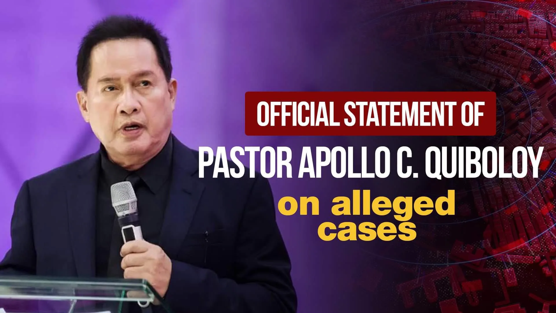 PASTOR APOLLO C. QUIBOLOY ISSUES STATEMENTS ON ALLEGED CASES jpg