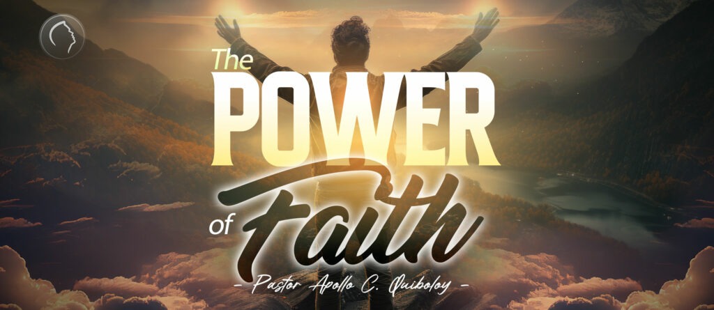 The Power of Faith wide
