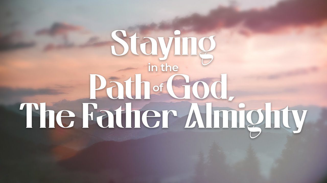 GOSPEL OF THE KINGDOM: Staying In The Path Of God, The Father Almighty • Pastor Apollo C Quiboloy